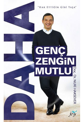 Daha Genç Zengin Mutlu