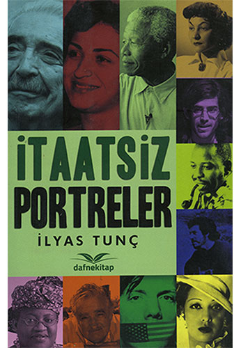 İtaatsiz Portreler