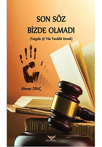 Son Söz Bizde Olmadı