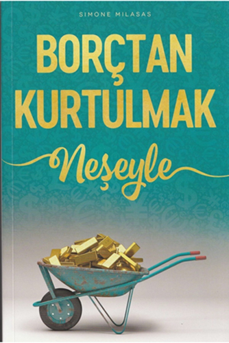 Borçtan Kurtulmak Neşeyle 