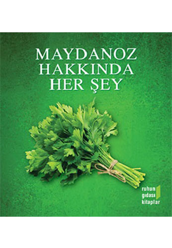 Maydanoz Hakkında Her Şey