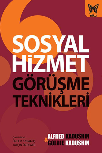 Sosyal Hizmet Görüşme Teknikleri