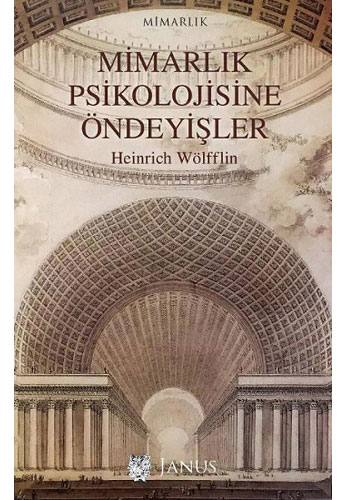 Mimarlık Psikolojisine Öndeyişler