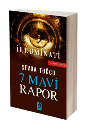 İlluminati - 7 Mavi Rapor