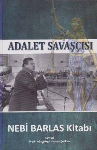 Adalet Savaşçısı - Nebi Barlas Kitabı