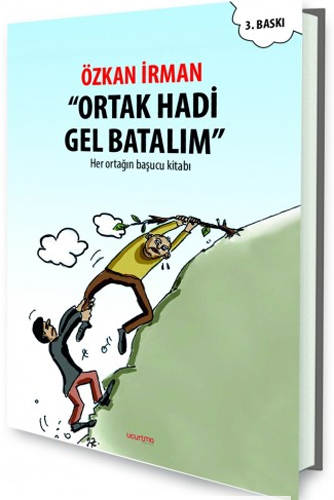 Ortak Hadi Gel Batalım