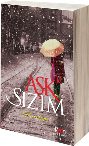 Aşk'sızım