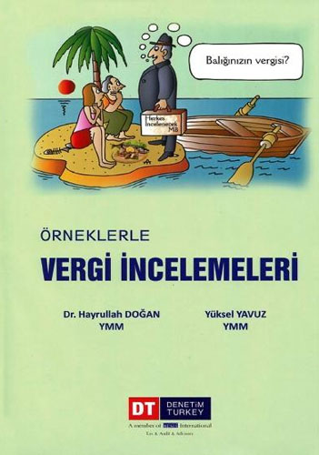 Örneklerle Vergi İncelemeleri (Ciltli)