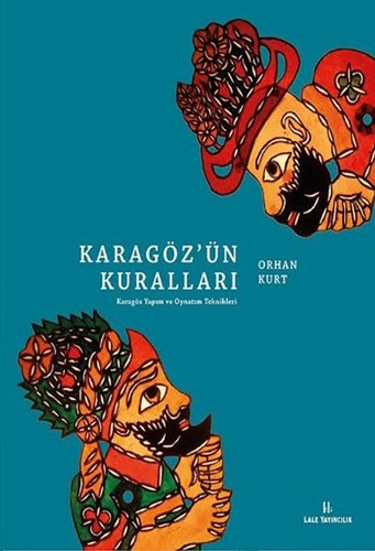 Karagöz'ün Kuralları