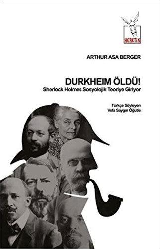 Durkheim Öldü!