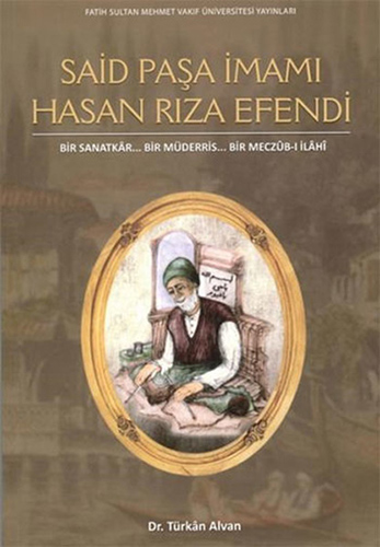 Said Paşa İmamı Hasan Rıza Efendi