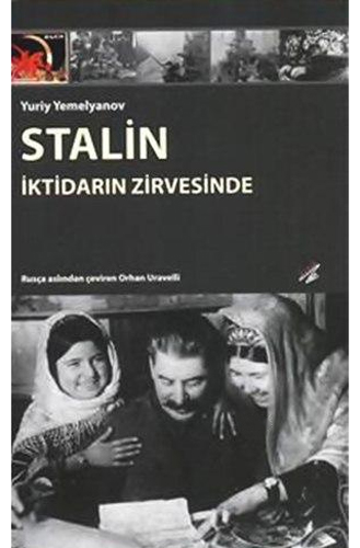 Stalin : İktidarın Zirvesinde