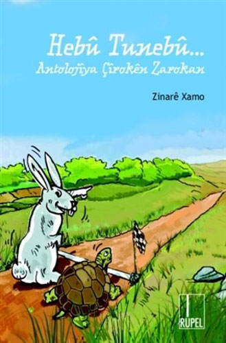 Hebu Tunebu - Antolojiya Çiroken Zarokan