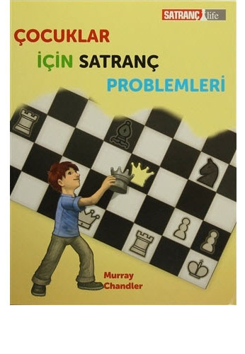 Çocuklar İçin Satranç Problemleri