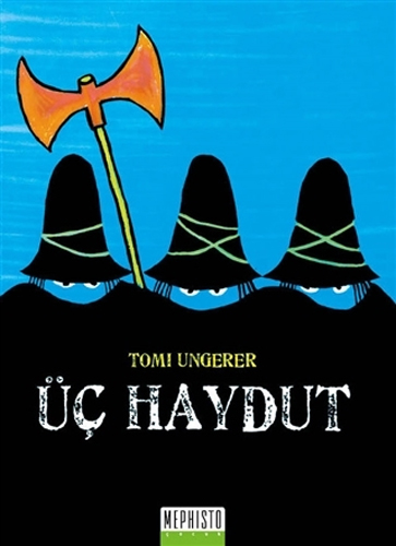 Üç Haydut