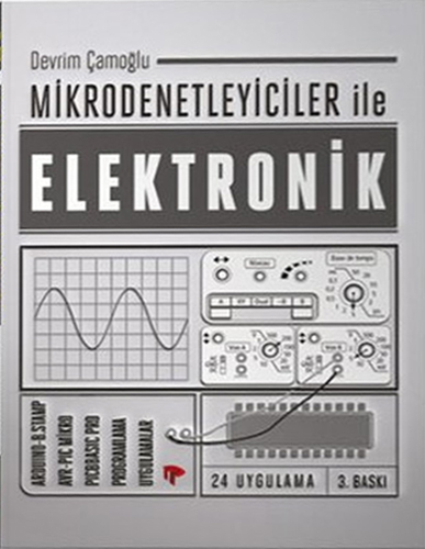 Mikrodenetleyiciler ile Elektronik