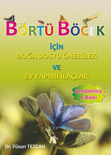 Börtü Böcek için Doğa Dostu Öneriler ve Ev Yapımı İlaçlar