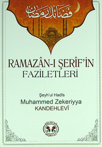 Ramazan-ı Şerif'in Faziletleri