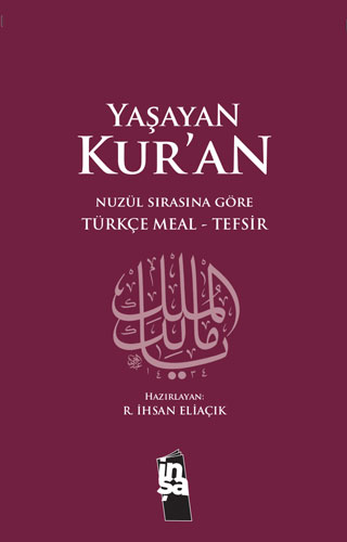 Yaşayan Kur’an Türkçe Meal - Tefsir (Ciltli)