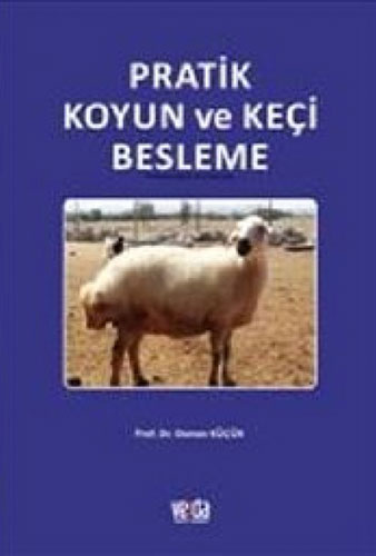 Pratik Koyun ve Keçi Besleme