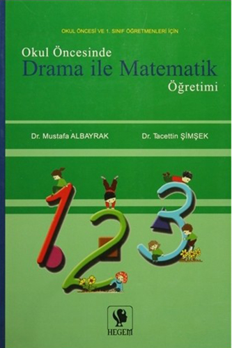 Okul Öncesinde Drama ile Matematik Öğretimi