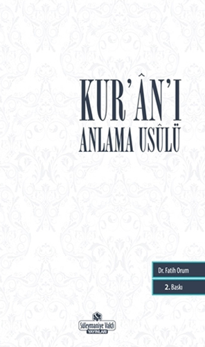 Kur'an'ı Anlama Usulü 