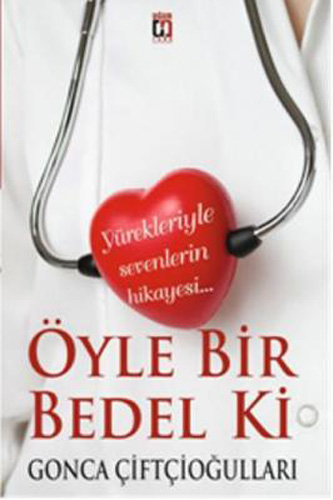 Öyle Bir Bedel Ki