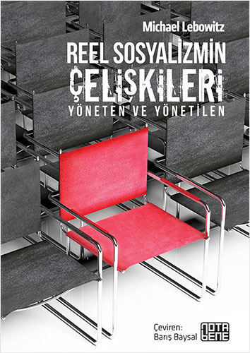 Reel Sosyalizmin Çelişkileri