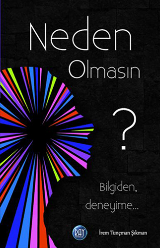 Neden Olmasın?