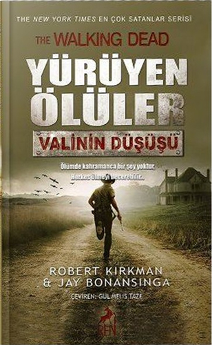 Yürüyen Ölüler: Valinin Düşüşü