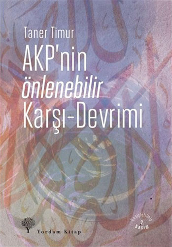 AKP'nin Önlenebilir Karşı - Devrimi