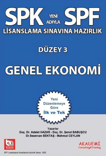 SPK Yeni Adıyla SPF Lisanslama Sınavına Hazırlık Düzey 3 - Genel Ekonomi