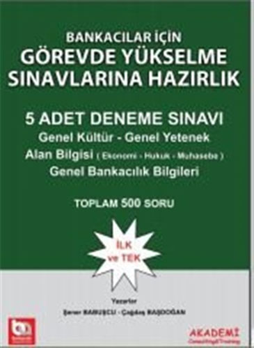 Bankacılar İçin Görevde Yükselme Sınavlarına Hazırlık - 5 Adet Deneme Sınavı