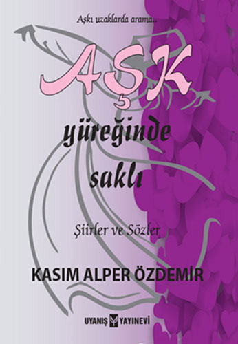 Aşk Yüreğinde Saklı