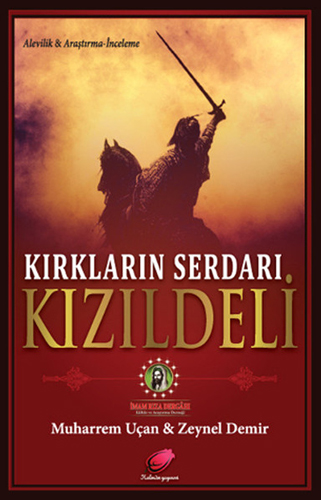 Kırkların Serdarı Kızıldeli