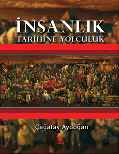 İnsanlık Tarihine Yolculuk