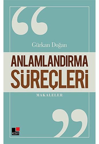 Anlamlandırma Süreçleri