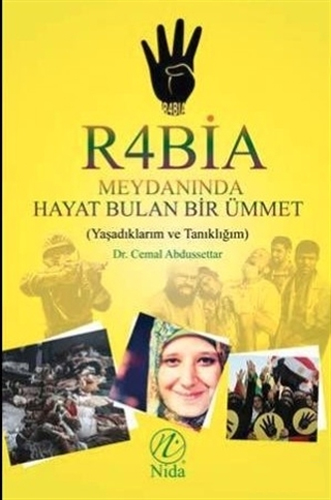 Rabia Meydanında Hayat Bulan Bir Ümmet