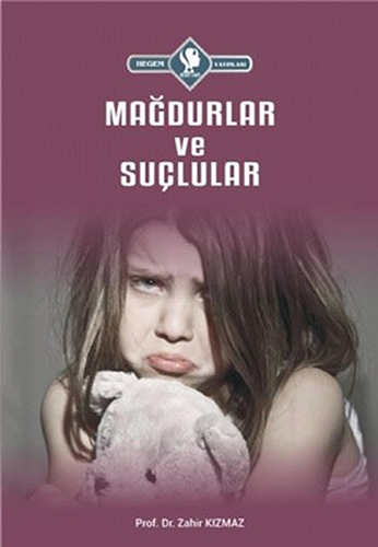 Mağdur ve Suçlular