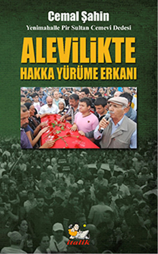 Alevilikte Hakka Yürüme Erkanı