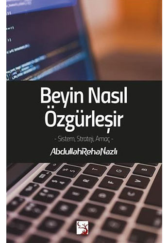 Beyin Nasıl Özgürleşir