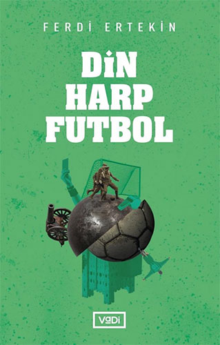 Din, Harp, Futbol