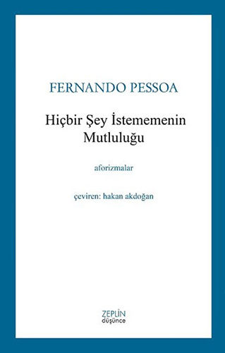 Hiçbir Şey İstememenin Mutluluğu