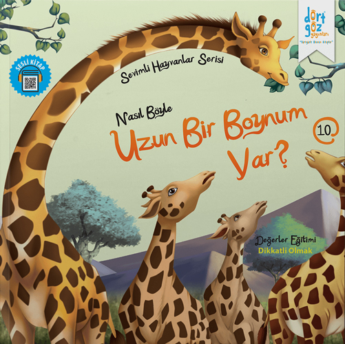 Sevimli Hayvanlar Serisi - Nasıl Böyle Uzun Bir Boynum Var?