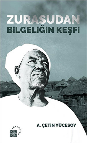 Zurasudan Bilgeliğin Keşfi