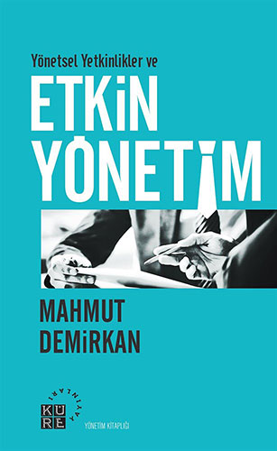 Yönetsel Yetkinlikler ve Etkin Yönetim