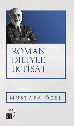 Roman Diliyle İktisat