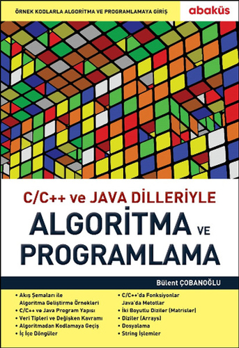 C/C Ve Java Dilleriyle Algoritma ve Programlama