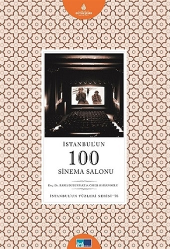 İstanbul'un 100 Sinema Salonu