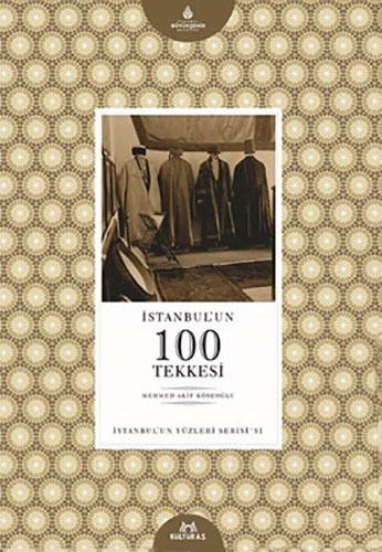 İstanbul'un 100 Tekkesi